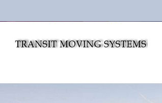Transit Moving System Company