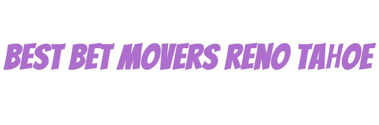 Best Bet Movers Reno Tahoe company logo