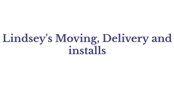 Lindsey’s Moving, Delivery and installs