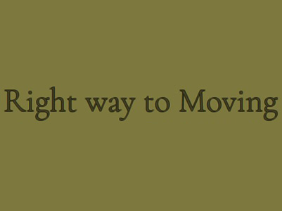 Right Way to Moving