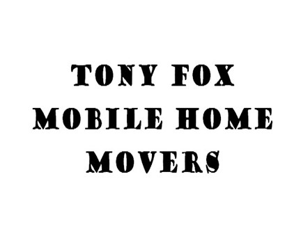 Tony Fox Mobile Home Movers