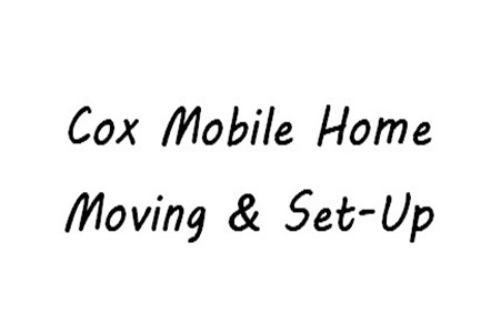 Cox Mobile Home Moving & Set-Up