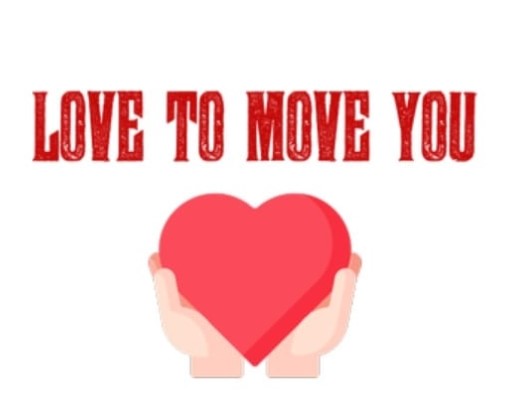 Love To Move You