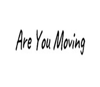 Are You Moving