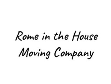 Rome In The House Moving Company