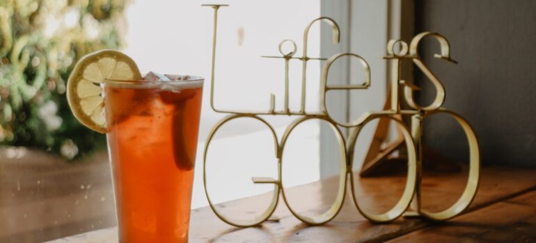 Life is good letters and a drink