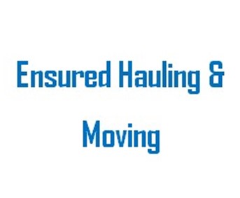 Ensured Hauling & Moving