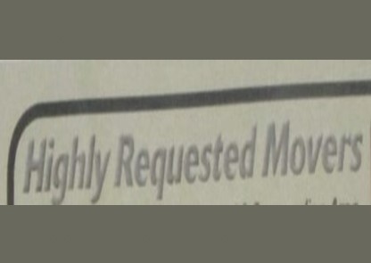 Highly Requested Movers
