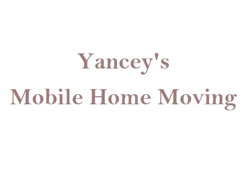 Yancey’s Mobile Home Moving