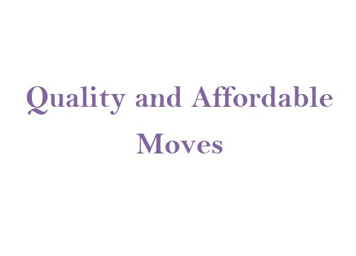 Quality and Affordable Moves