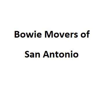 Bowie Movers of San Antonio
